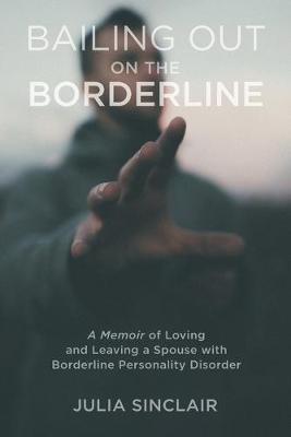 Book cover for Bailing Out on the Borderline