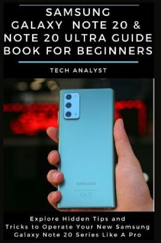Cover of Samsung Galaxy Note 20 & Note 20 Ultra Guide Book for Beginners
