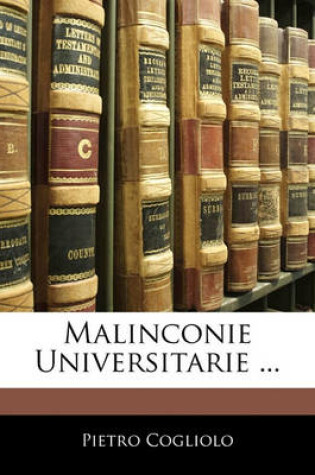 Cover of Malinconie Universitarie ...