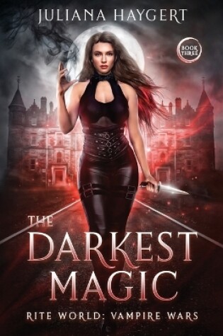 Cover of The Darkest Magic