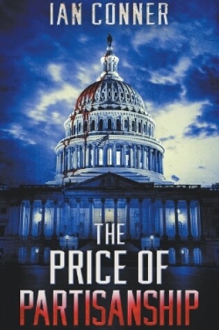 Cover of The Price of Partisanship