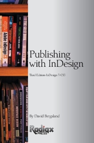 Cover of Publishing with InDesign CS5