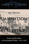 Book cover for Between Damnation and Starvation