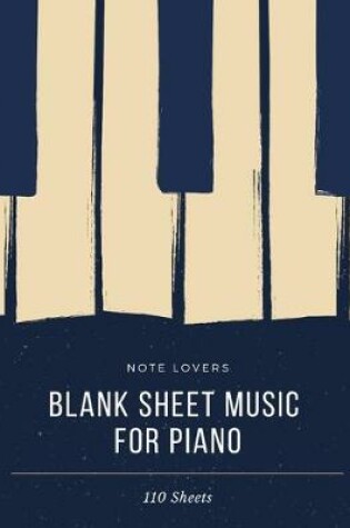 Cover of Blank Music Sheets For Piano