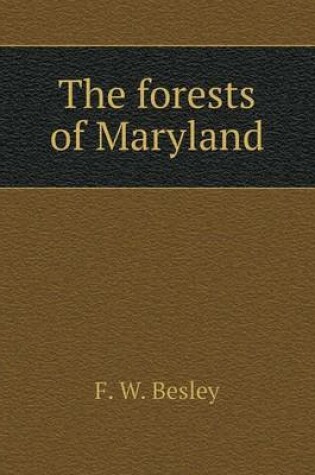 Cover of The forests of Maryland