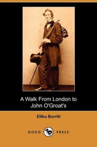 Cover of A Walk from London to John O'Groat's (Dodo Press)