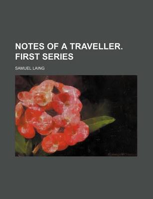 Book cover for Notes of a Traveller. First Series