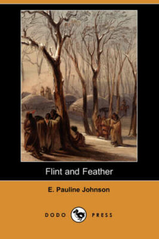 Cover of Flint and Feather (Dodo Press)