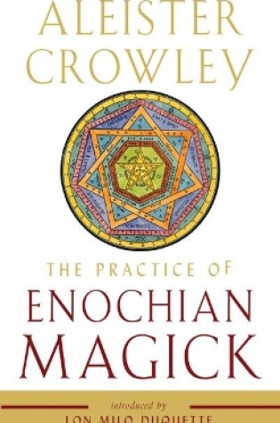 Cover of The Practice of Enochian Magick