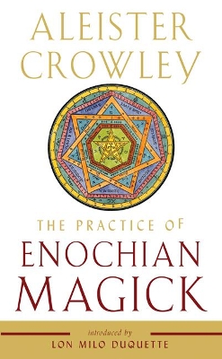 Book cover for The Practice of Enochian Magick