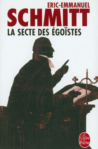 Cover of La secte des egoistes