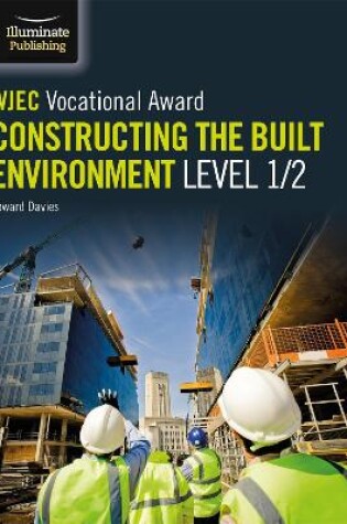 Cover of WJEC Vocational Award Constructing the Built Environment Level 1/2