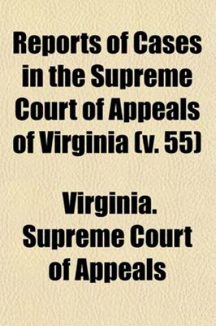 Cover of Reports of Cases in the Supreme Court of Appeals of Virginia (Volume 34)