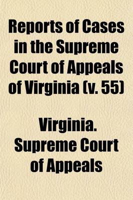 Book cover for Reports of Cases in the Supreme Court of Appeals of Virginia (Volume 34)