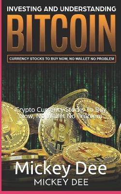 Book cover for Investing and Understanding Bitcoin