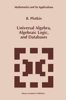 Book cover for Universal Algebra, Algebraic Logic, and Databases