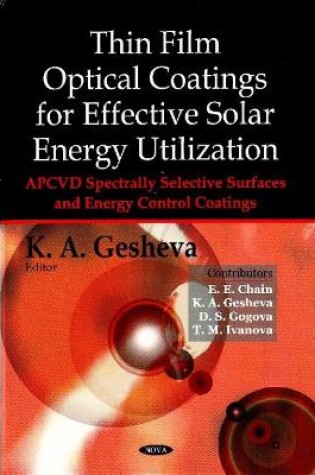 Cover of Thin Film Optical Coatings for Effective Solar Energy Utilization