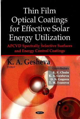 Book cover for Thin Film Optical Coatings for Effective Solar Energy Utilization