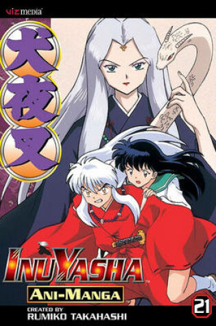 Cover of Inuyasha Ani-Manga, Vol. 21, 21