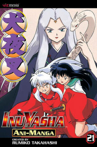 Cover of Inuyasha Ani-Manga, Vol. 21