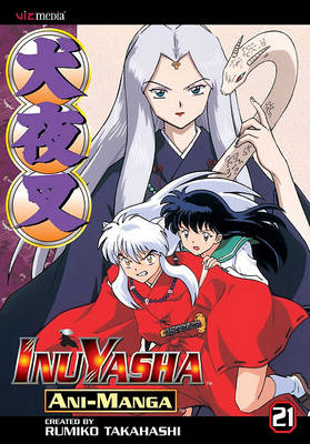 Cover of Inuyasha Ani-Manga, Vol. 21