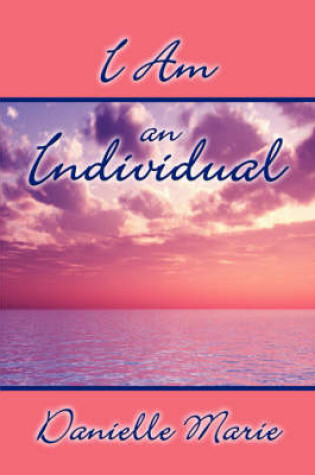 Cover of I Am an Individual