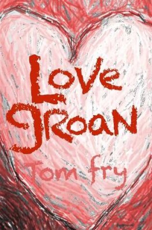 Cover of Love Groan