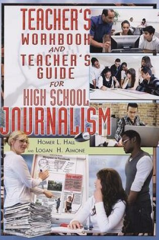 Cover of Teacher's Workbook and Teacher's Guide for High School Journalism