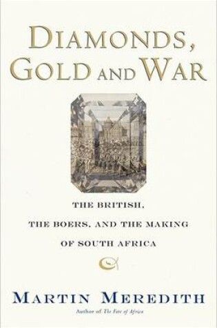 Cover of Diamonds, Gold, and War