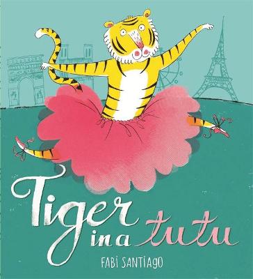 Book cover for Tiger in a Tutu