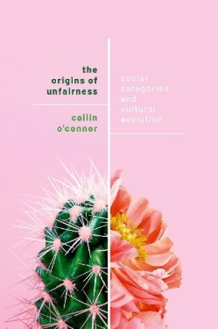 Cover of The Origins of Unfairness