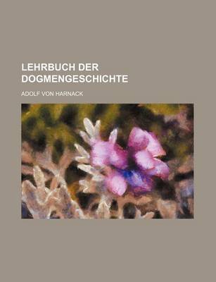 Book cover for Lehrbuch Der Dogmengeschichte (3)