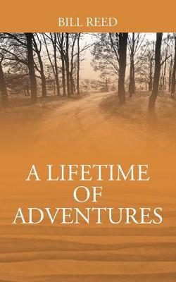 Book cover for A Lifetime of Adventures