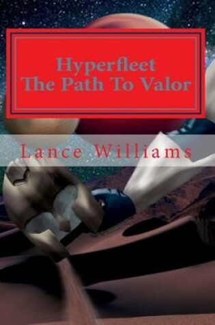 Cover of Hyperfleet the Path to Valor