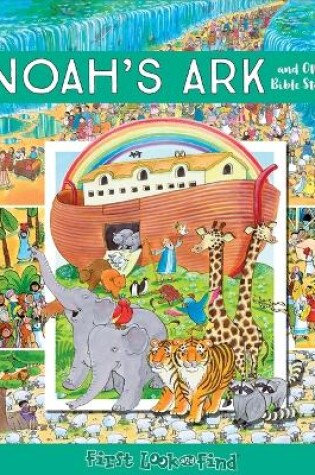 Cover of Noahs Ark First Look & Find