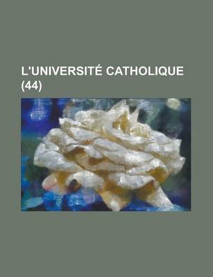 Book cover for L'Universite Catholique (44)