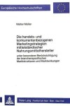 Book cover for Die Handels- Und Konkurrentenbezogenen Marketingstrategien Mittelstaendischer Nahrungsmittelhersteller