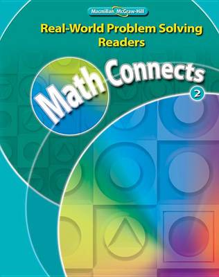 Cover of Math Connects, Grade 2, Real-World Problem Solving Readers Deluxe Package (Sheltered English)