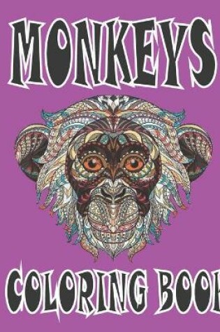 Cover of Monkeys Coloring Book