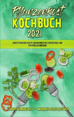 Book cover for Pflanzenkost-Kochbuch 2021