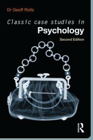 Cover of Classic Case Studies in Psychology