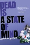 Book cover for Dead Is a State of Mind, 2