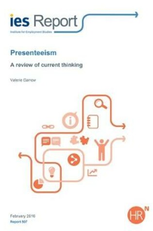 Cover of Presenteeism: A review of current thinking