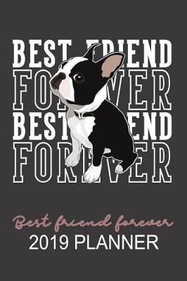 Book cover for Best Friend Forever 2019 Planner