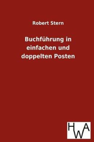 Cover of Buchführung in einfachen und doppelten Posten