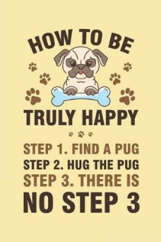 Cover of How to be truly happy