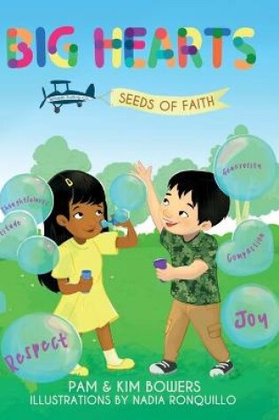 Cover of Big Hearts, Seeds of Faith