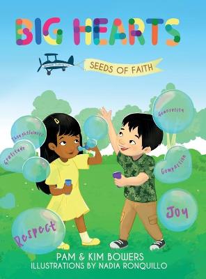 Cover of Big Hearts, Seeds of Faith