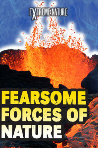 Cover of Fearsome Forces of Nature