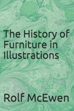 Cover of The History of Furniture in Illustrations